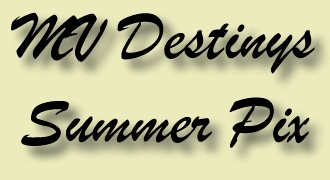 MV Destinys Summer Pix